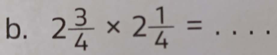 2 3/4 * 2 1/4 = _