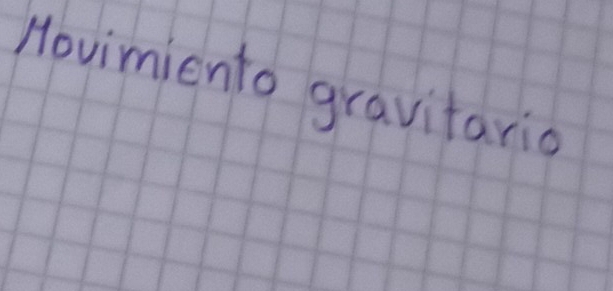 Movimiento gravitaria