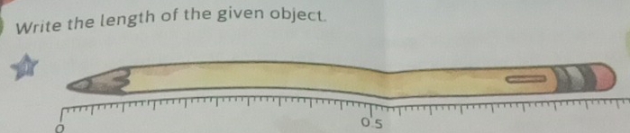 Write the length of the given object.