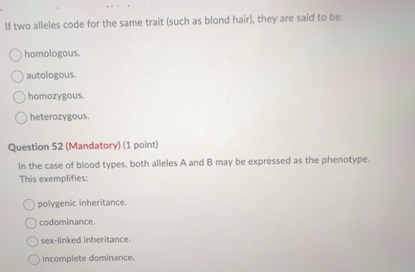 Solved: If two alleles code for the same trait (such as blond hair ...