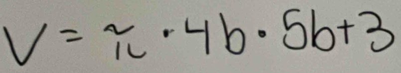 V=π · 4b· 5b+3