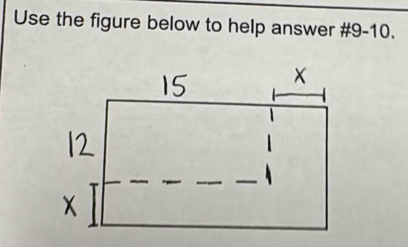 Use the figure below to help answer # 9-10.