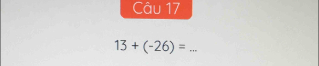 13+(-26)=