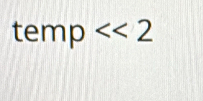 temp<<2</tex>