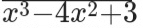 x^3-4x^2+3