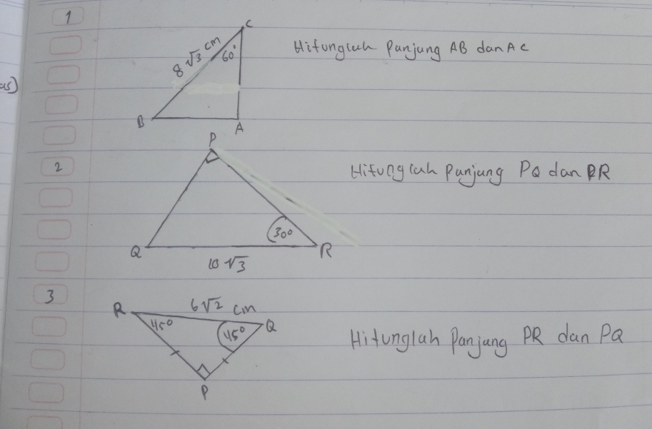 Hitonglah Panjung AB danAc
(s]
2
Hitwng lah Punjang Po dan DR
3
Hitunglah Panjang PR dan Pa