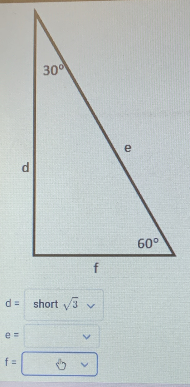 d= sqrt(3)
e=
f=