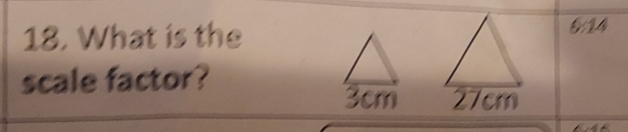 What is the
6:14
scale factor?