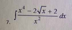 ∈t  (x^4-2sqrt(x)+2)/x^2 dx