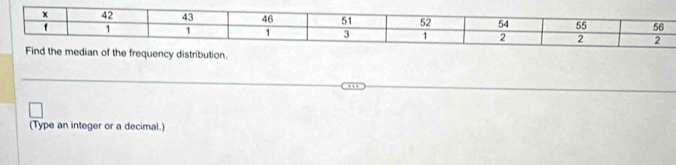 (Type an integer or a decimal.)