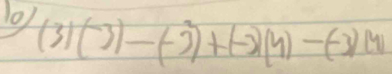 (3)(-3)-(-3)^2)(4)-(-3)M