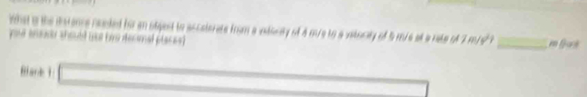 QA7m/s^2? _ 

Biat