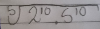 sqrt[5](2^(10).5^(10))