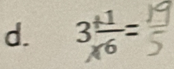 3 (+1)/* 6 =