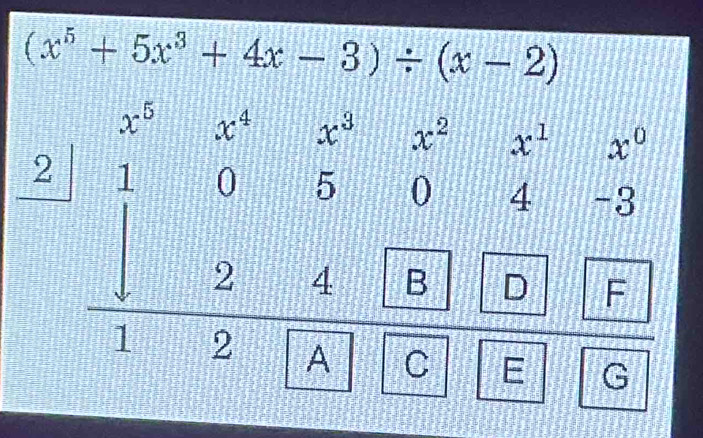 (x^5+5x^3+4x-3)/ (x-2