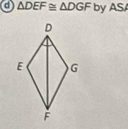 a △ DEF≌ △ DGF by ASA