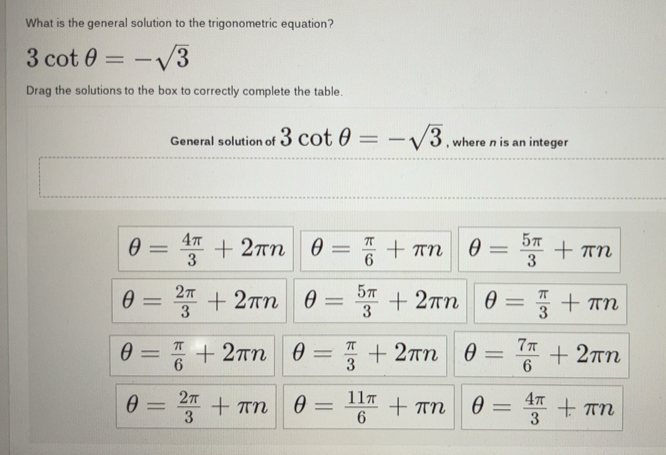 Solved: What is the general solution to the trigonometric equation ...