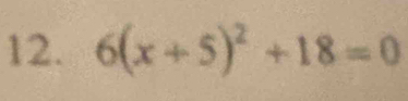 6(x+5)^2+18=0