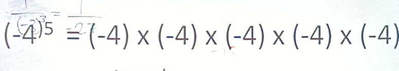 (-4⁵ = (-4) x (-4) x (-4) x (-4) x (-4)