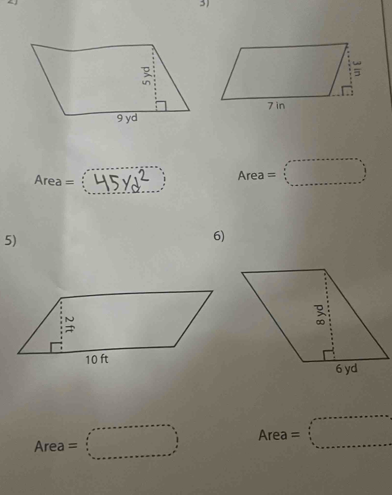 Area =
Area =□
5) 
6)
Area=□
Area =□