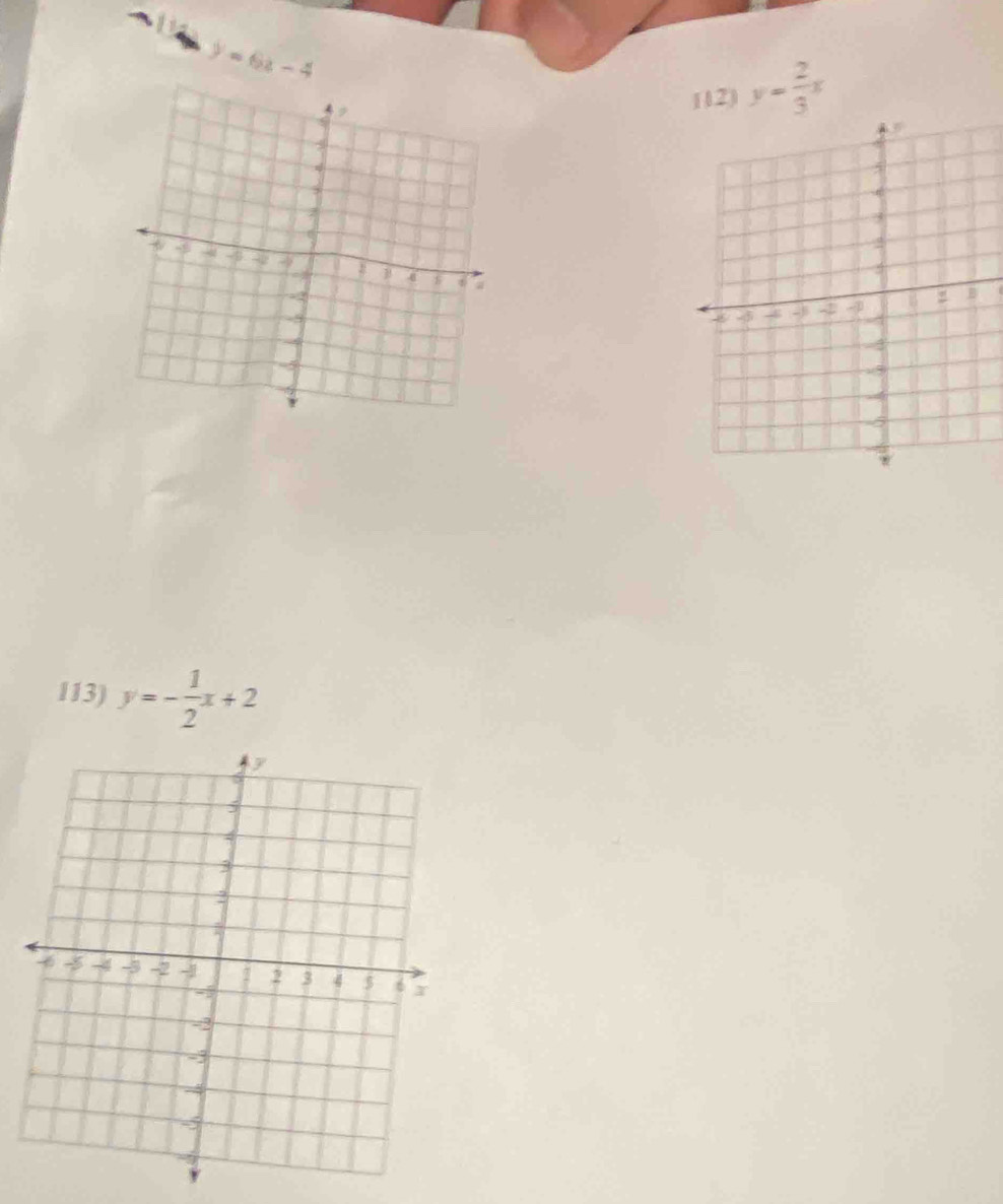 y=6x-4
(12) y= 2/3 x
1
113) y=- 1/2 x+2