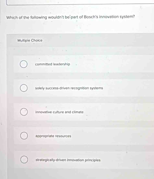 Solved: Which of the following wouldn't be part of Bosch's innovation ...