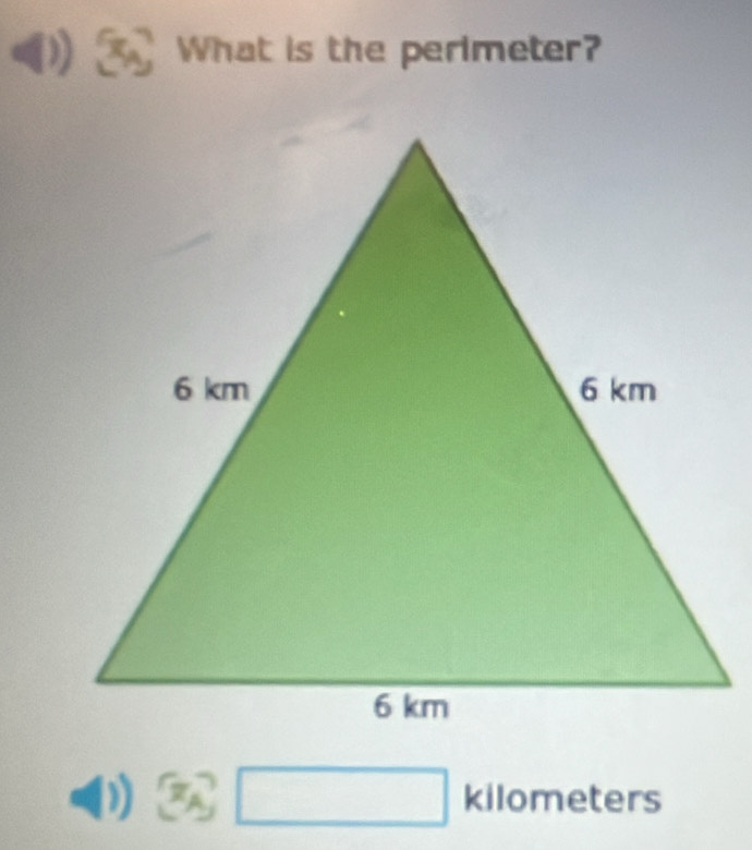 ( What is the perimeter?
-
3x_A□ kil om ece rs