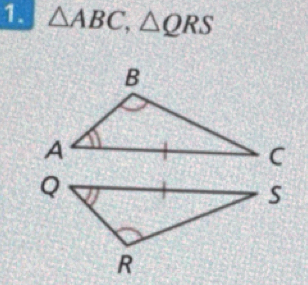 △ ABC, △ QRS