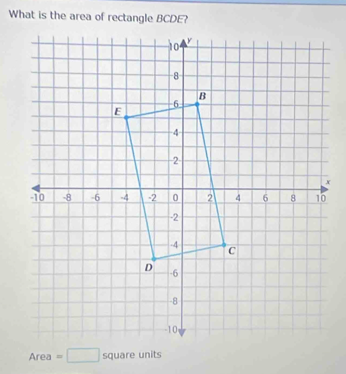 What is the area of rectangle BCDE?