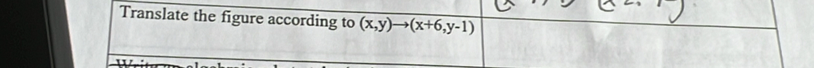 Translate the figure according to (x,y)to (x+6,y-1)