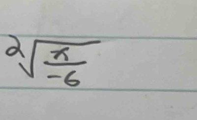 sqrt[2](frac x)-6