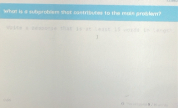 Solved: What is a subproblem that contributes to the main problem ...