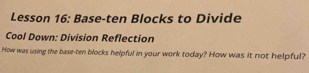 Solved: Lesson 16: Base-ten Blocks to Divide Cool Down: Division ...