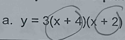 y=3(x+4)(x+2)