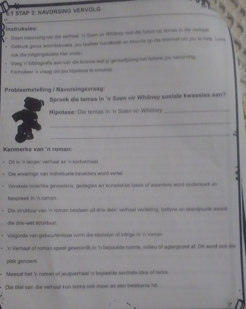 Solved: STAP 2: NAVORSING VERVOLG Instruksies: Doen navorsing oor die ...