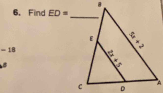 Find ED=
- 18
B