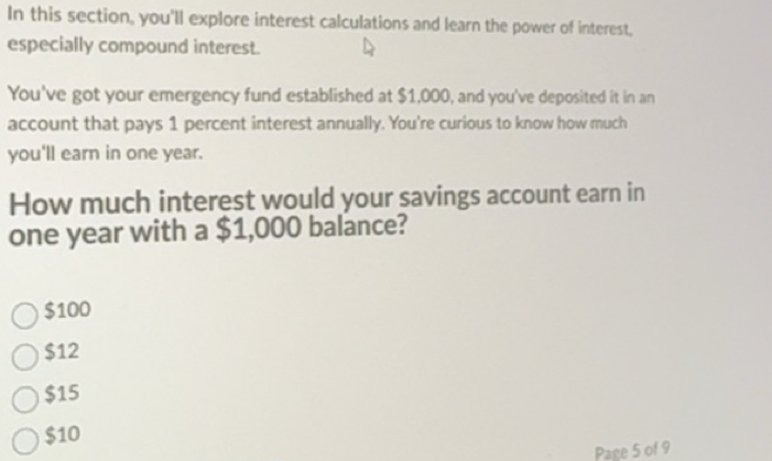 Solved: In this section, you'll explore interest calculations and learn ...