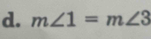 m∠ 1=m∠ 3