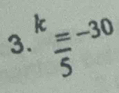 frac k5=-35-30