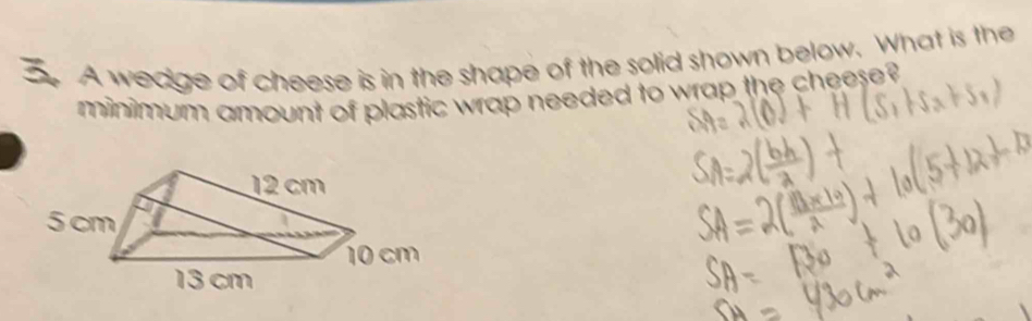 Solved: A wedge of cheese is in the shape of the solid shown below ...