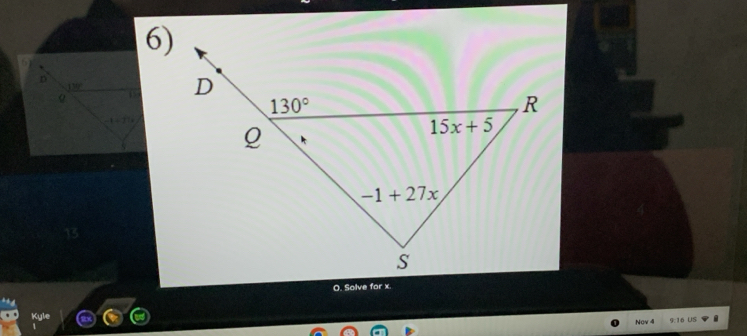 Solve for x.
Nov 4 9:16 US