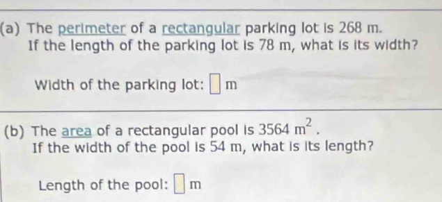 Solved: The perimeter of a rectangular parking lot is 268 m. If the ...