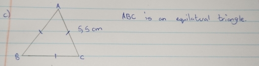 ABC is an equilatual triangle.