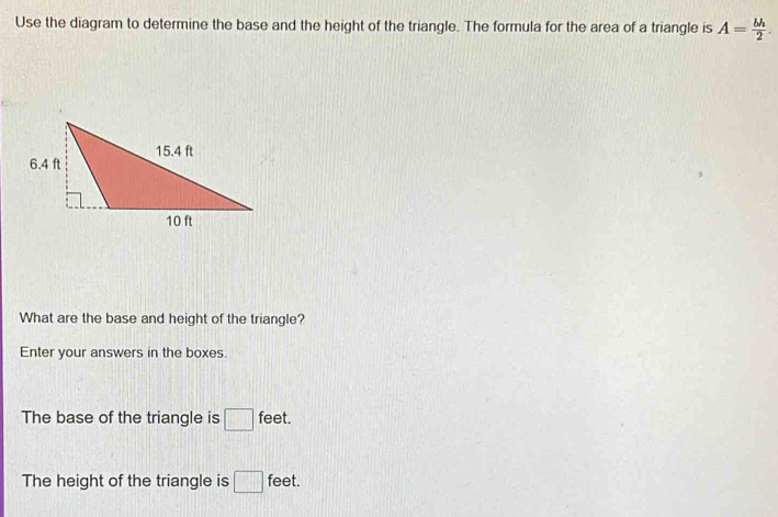 Solved: Use the diagram to determine the base and the height of the ...
