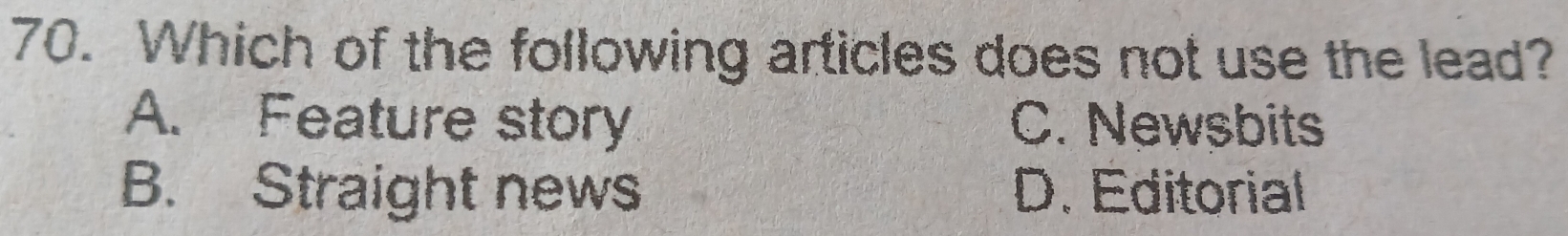 Solved: Which of the following articles does not use the lead? A ...