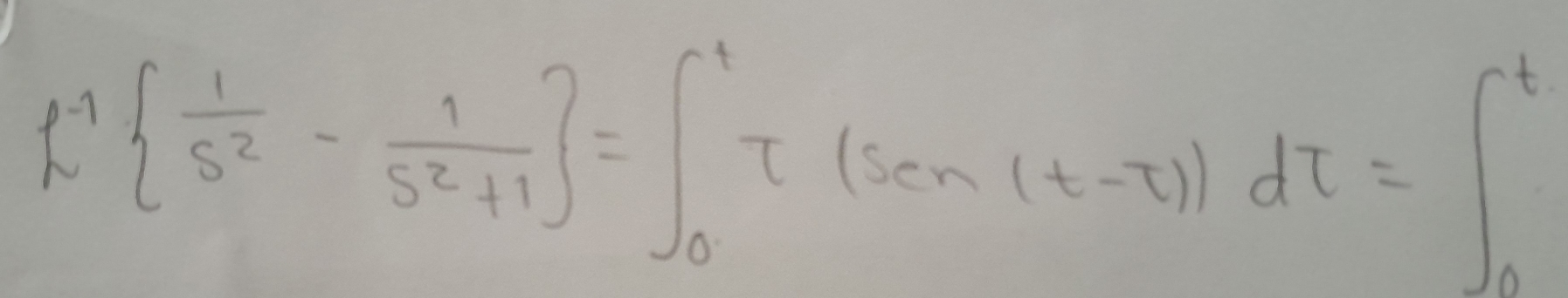 f^(-1) frac 1S^(^2) 1/S +1=∈t _0^(11)T(T(sin (s(t-t))d))dt=∈t _0)^t