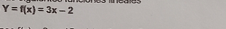 Y=f(x)=3x-2