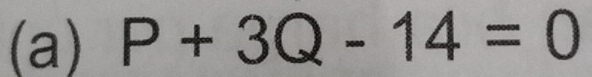 P+3Q-14=0