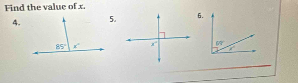 Find the value of x.
4.
5.
6.