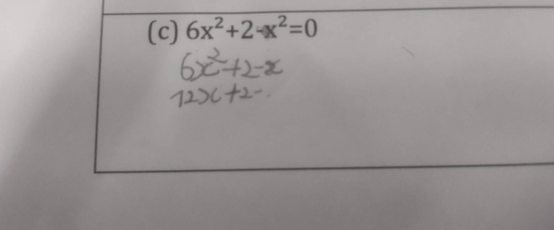 6x^2+2-x^2=0